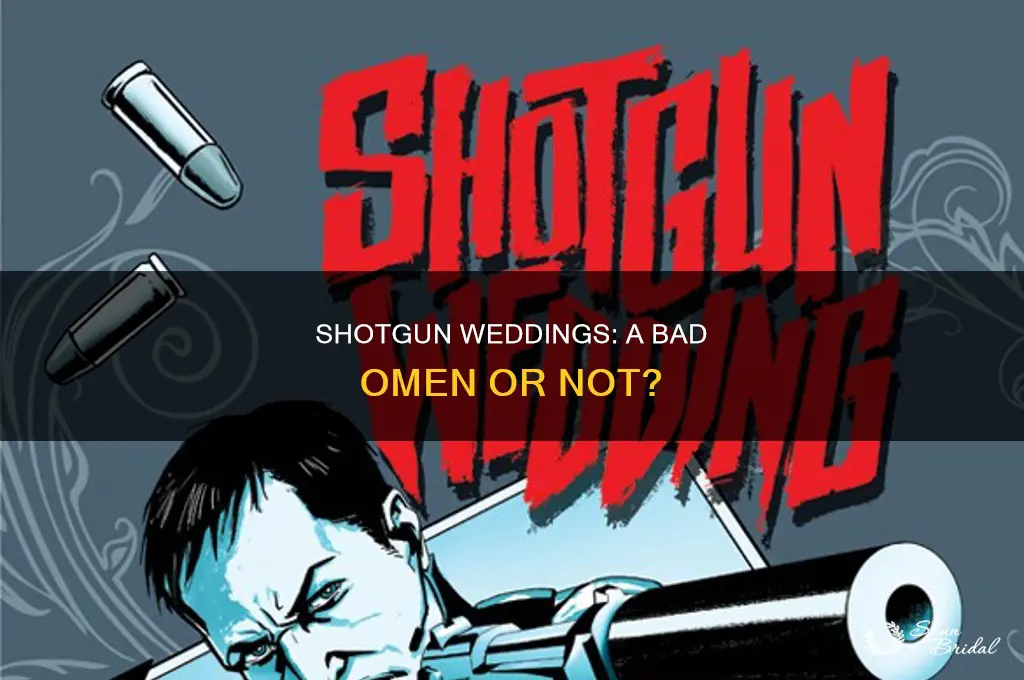 how bad is shotgun wedding