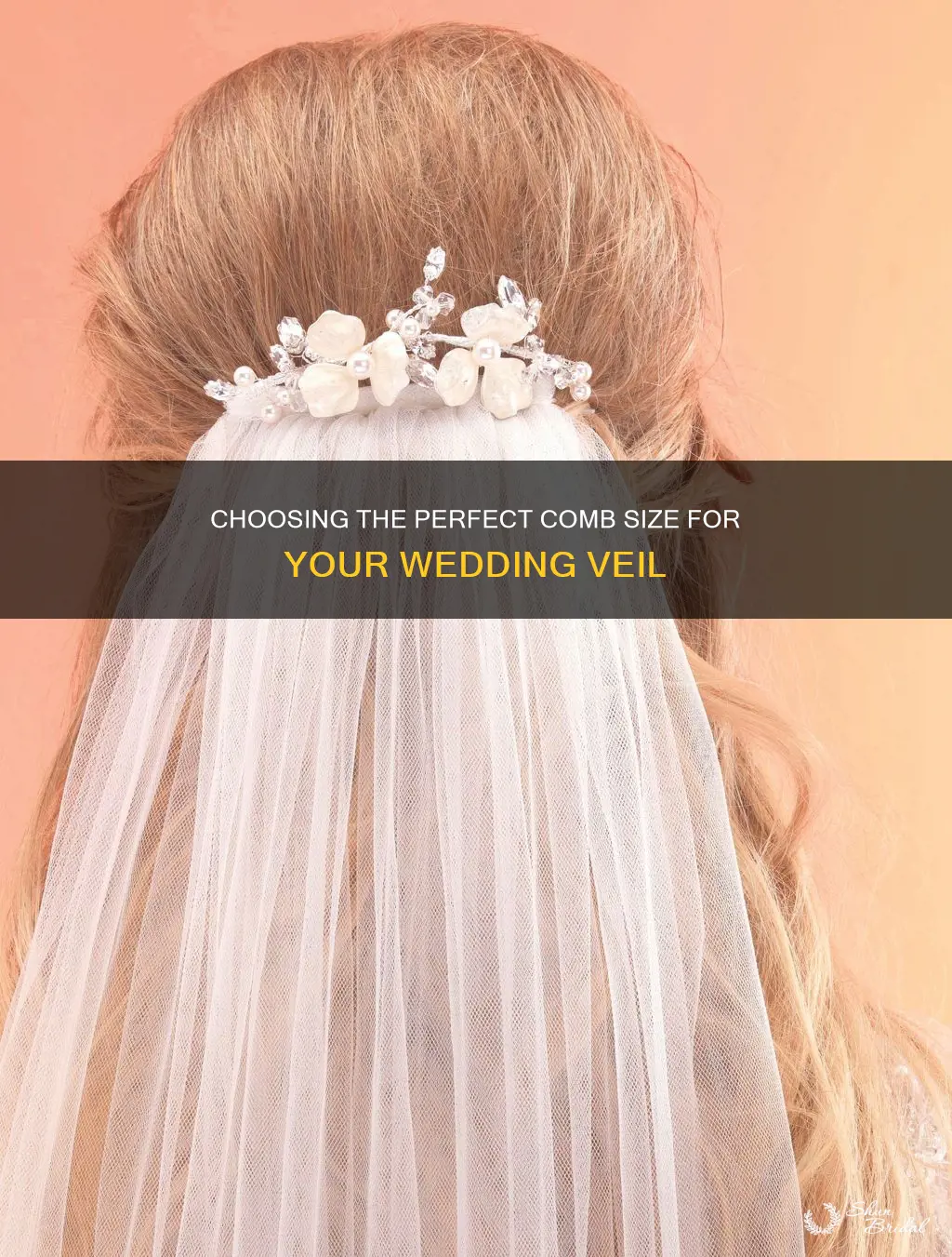 how big comb for wedding veil