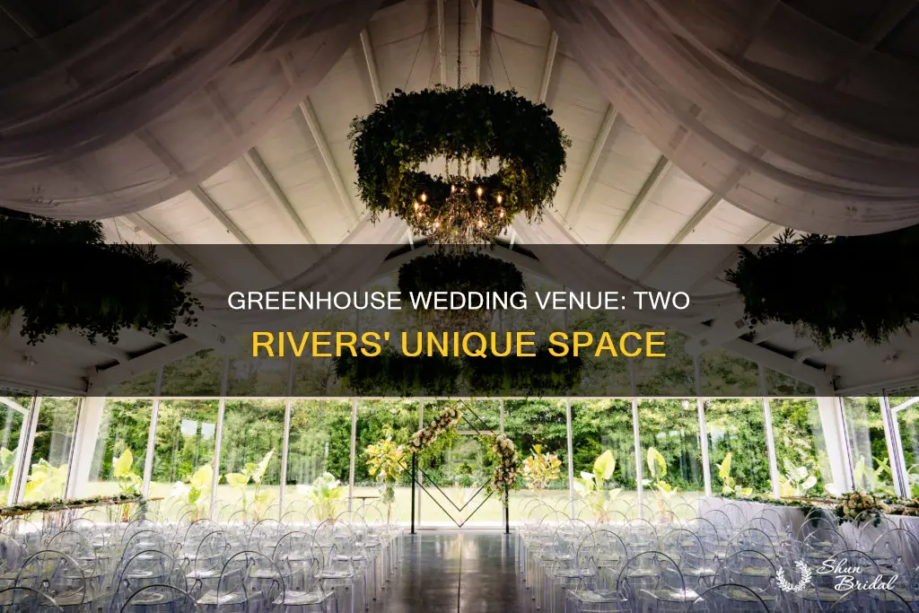 how big is the greenhouse at two rivers wedding venue