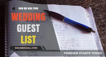 How Big Was Your Wedding Guest List: Sharing Our Experience