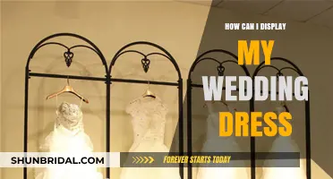 Displaying Your Wedding Dress: Creative Ideas and Tips