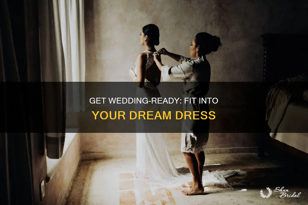 how can I fit into my wedding dress