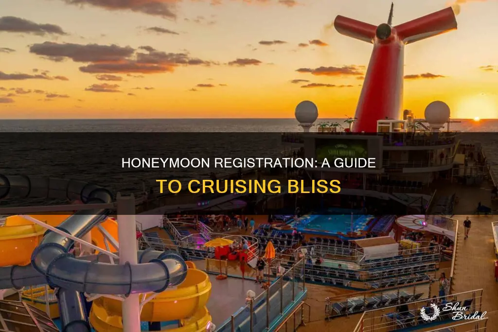 how can I register my cruis for the honeymoon package