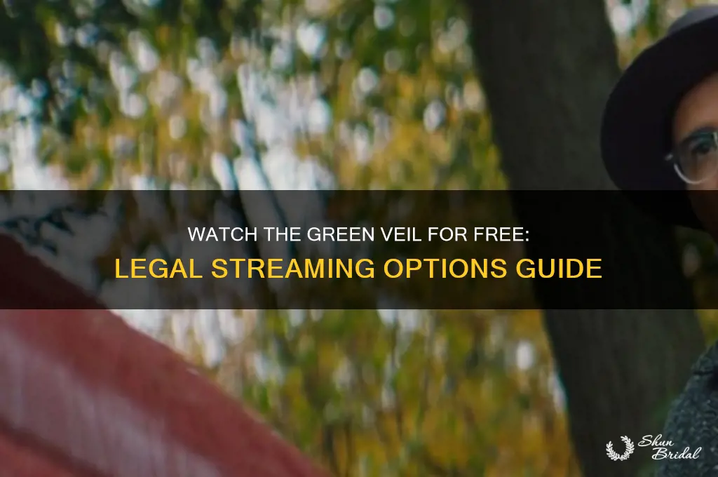 how can i watch the green veil for free