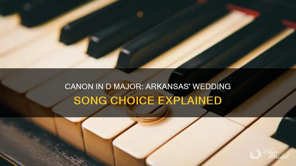 how canon in d major became the wedding song akansas