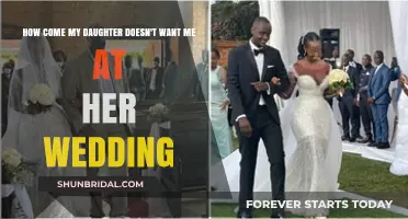 Daughter's Wedding: Why Am I Not Invited?