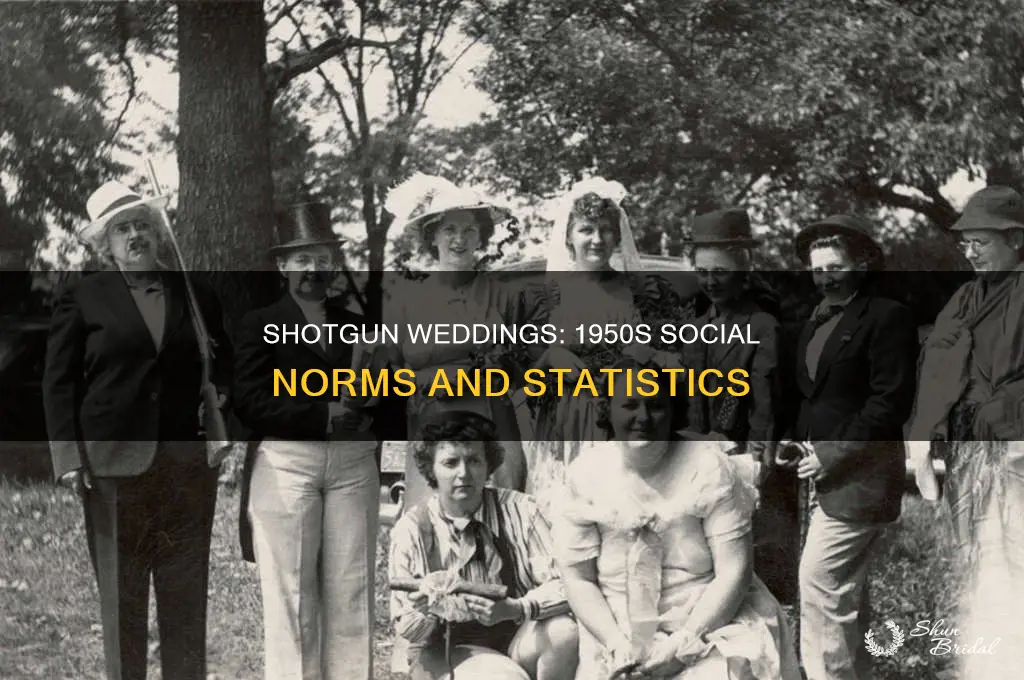 how common were shotgun weddings in the 1950s
