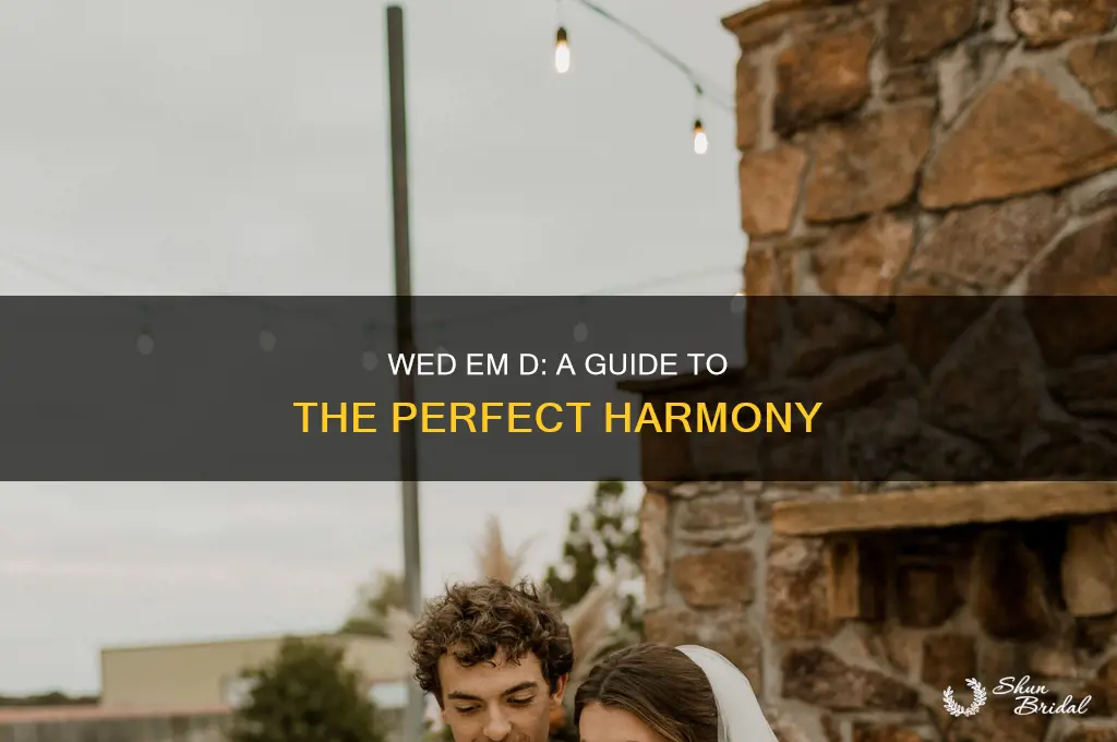 how could wed em d