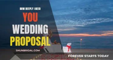 A Proposal: How Deeply I Need You