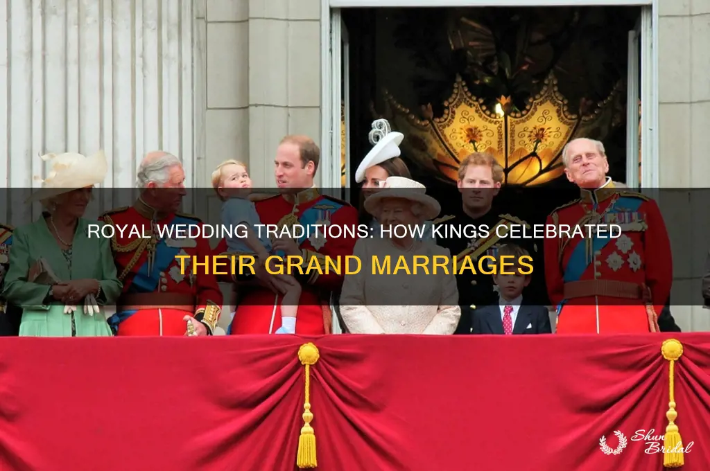 how did kings hold weddings