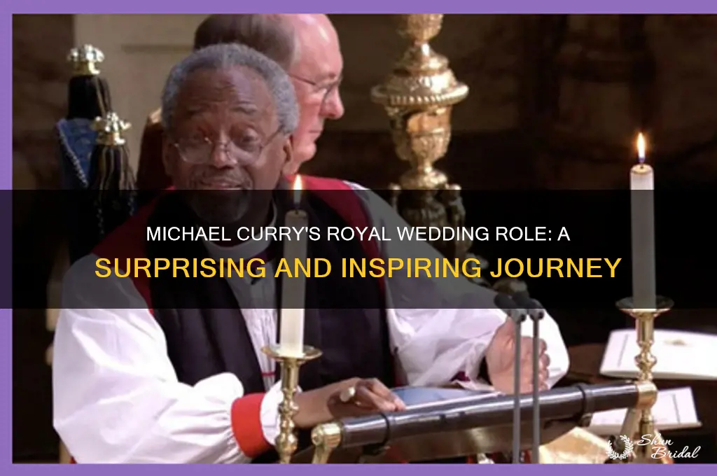 how did michael curry get into royal wedding