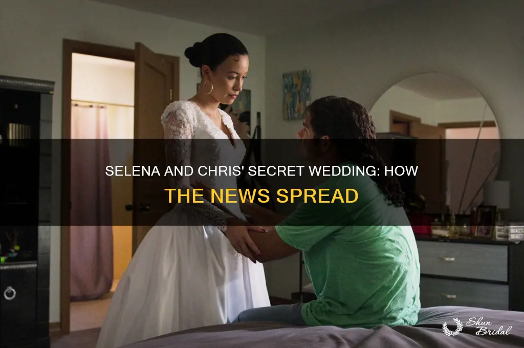 how did selena and chris hear about their secret wedding