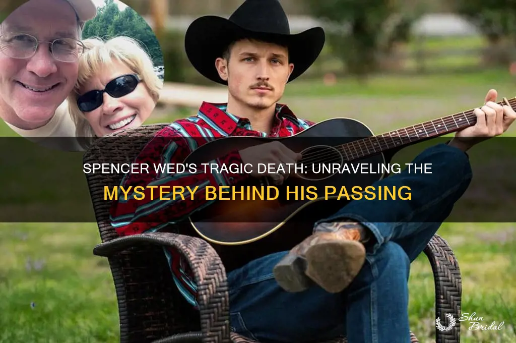 how did spencer wed die