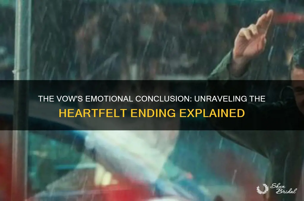 how did the movie the vow end