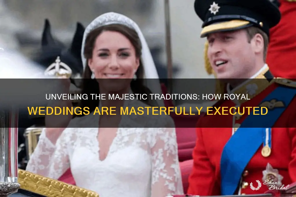 how did they do royal wedding