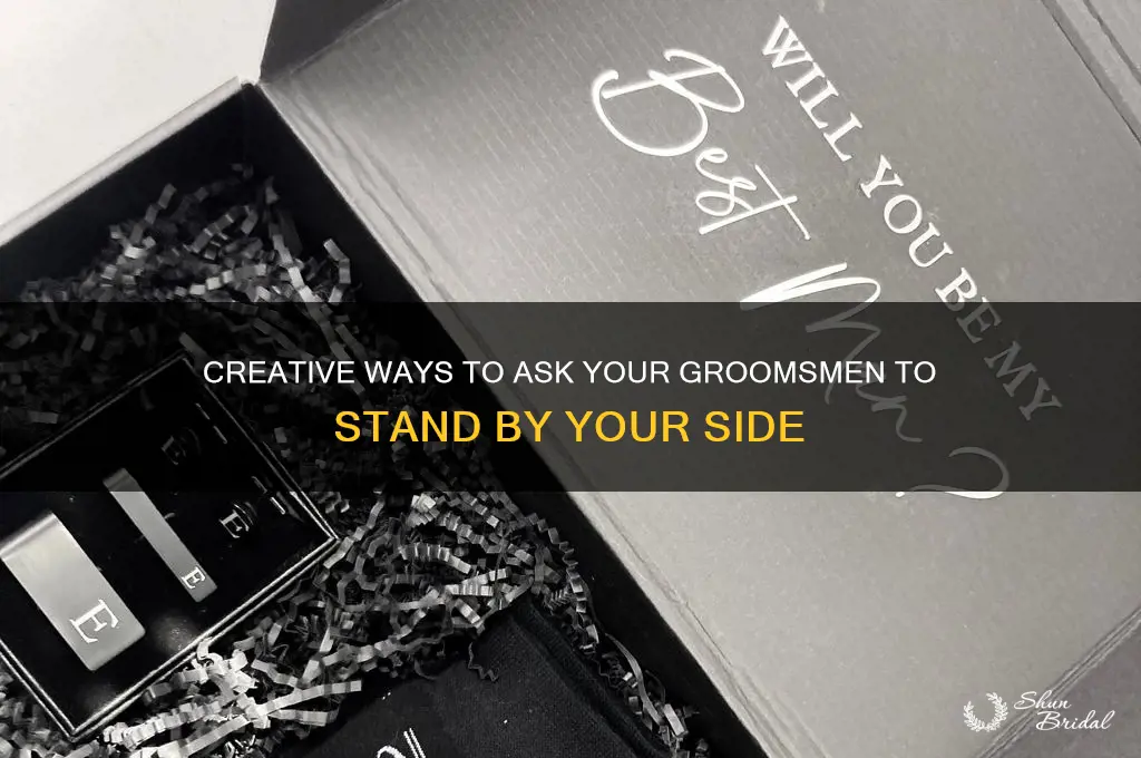 how did you ask your groomsmen