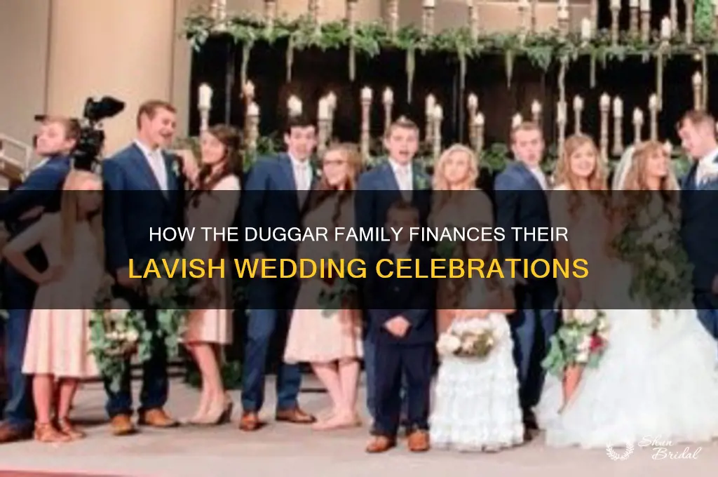 how do duggars pay for weddings