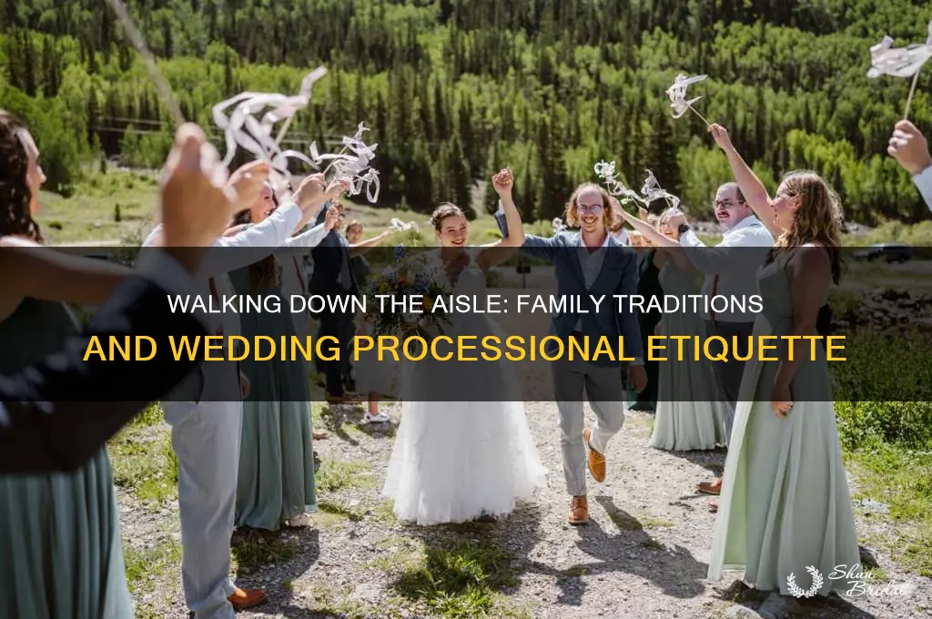 how do families ealk down ybe aisle at a wedding