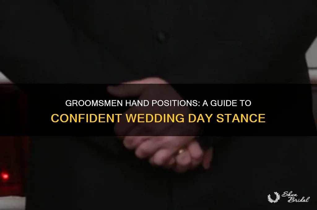 how do groomsmen hold their hands