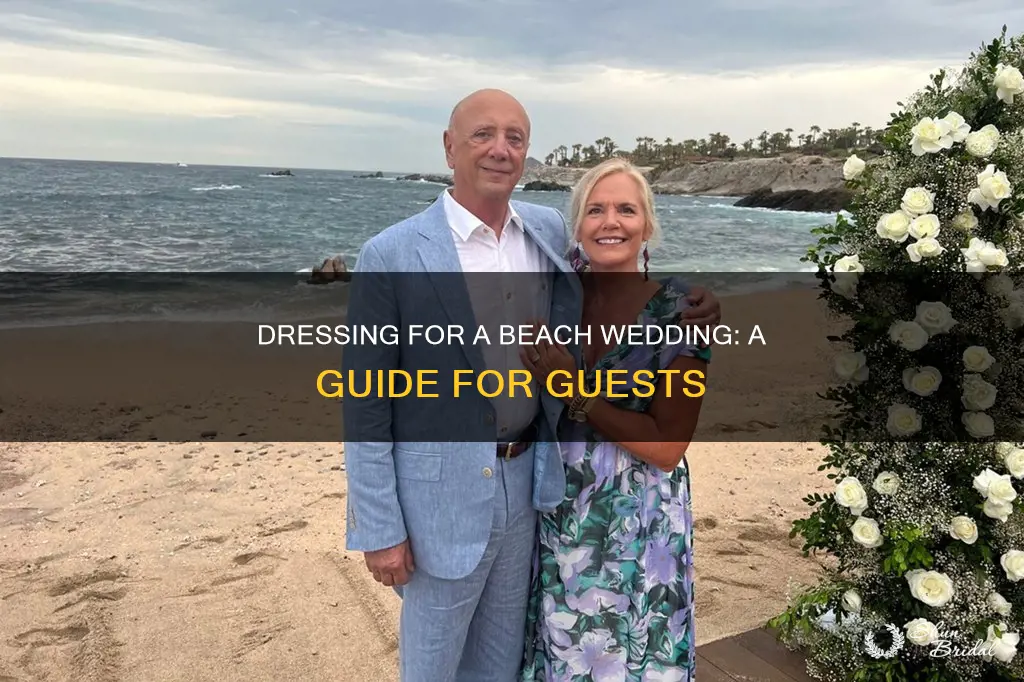 how do guests dress for a beach wedding