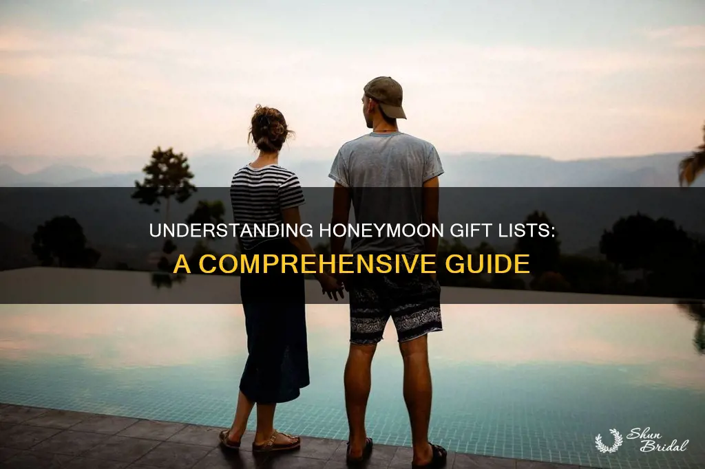 how do honeymoon gift lists work