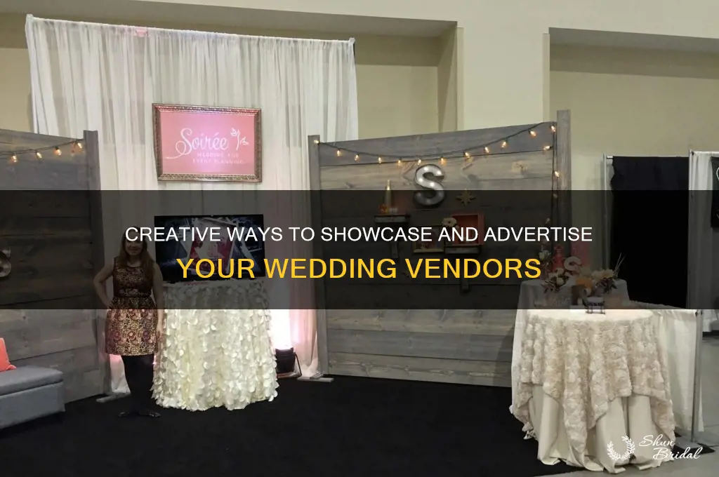 how do I advertise my vendors at my wedding