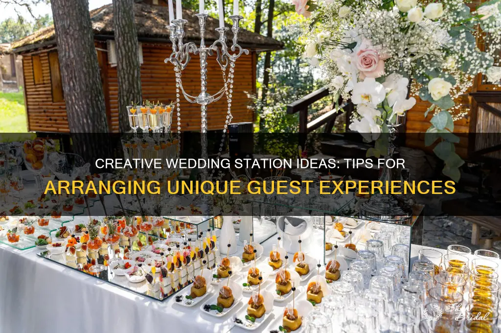 how do I arrange wedding stations