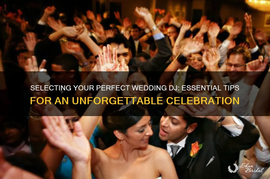 how do I choose a wedding dj