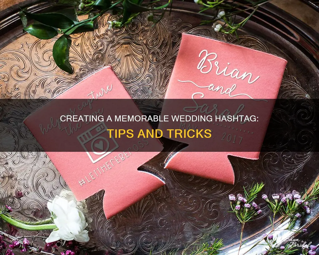 how do I create a wedding hashtag