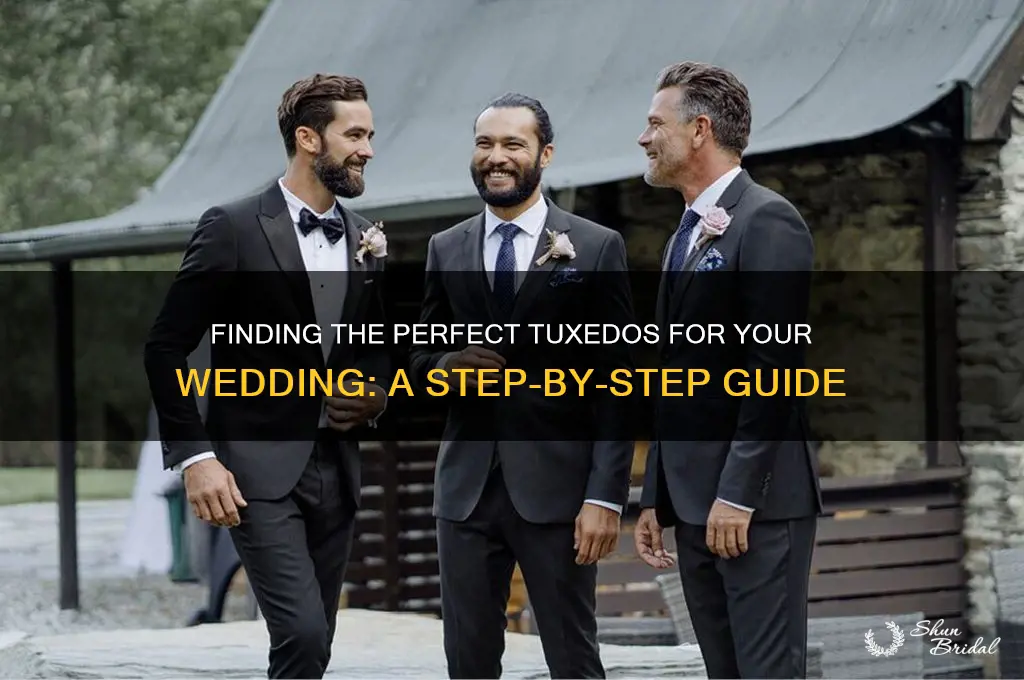 how do I go about getting tuxs for wedding