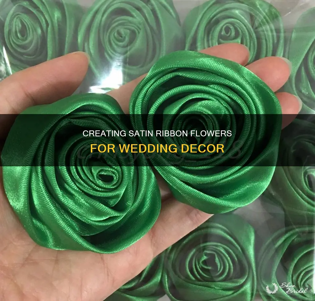 how do I make satin ribbon flowers for wedding decorating