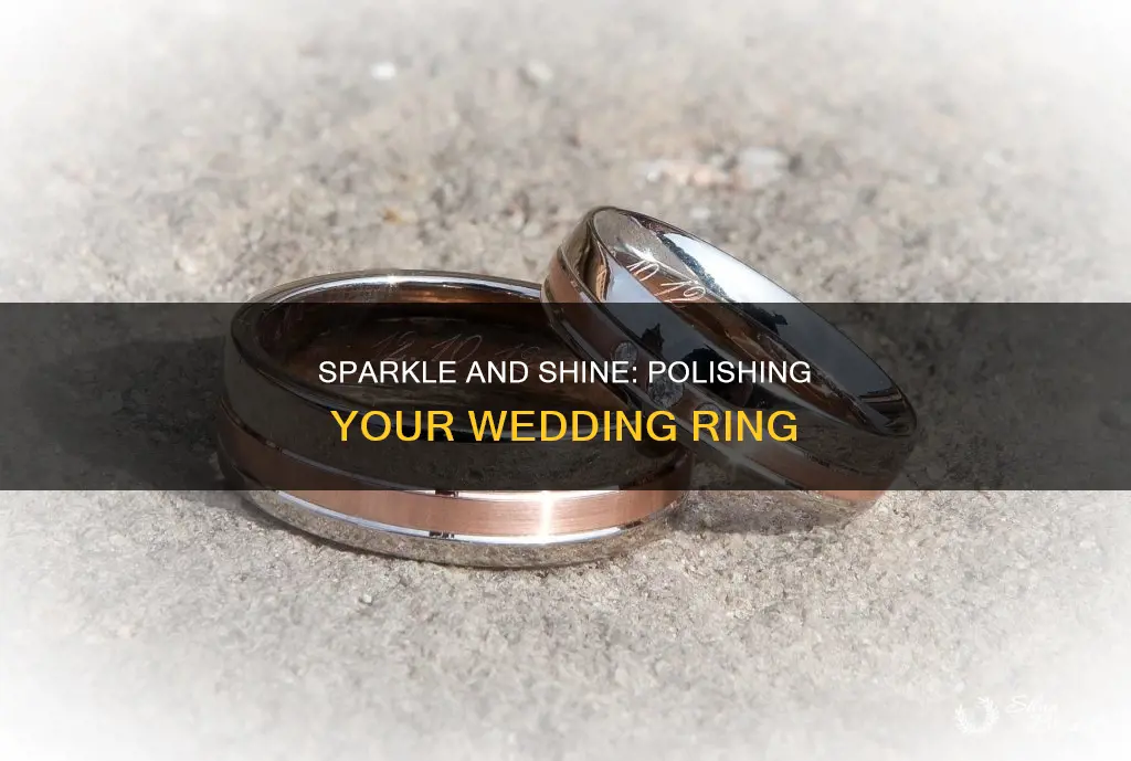 how do I polisy my wedding ring