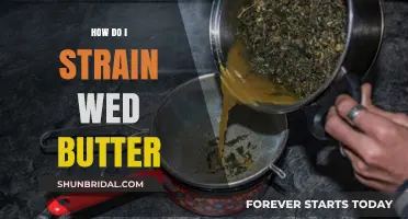 Mastering the Art of Straining Weed Butter: A Step-by-Step Guide
