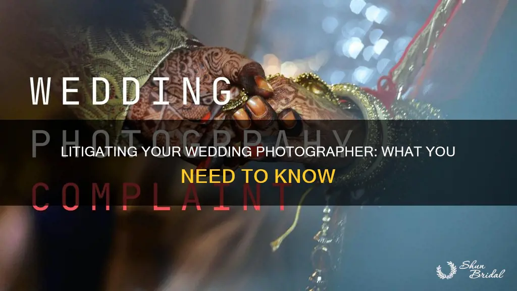 how do I sue my wedding photographer