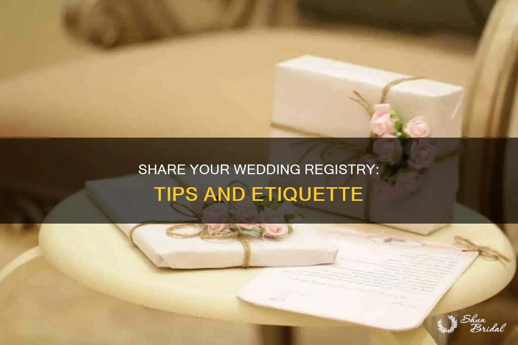 how do I tell people about our wedding registry