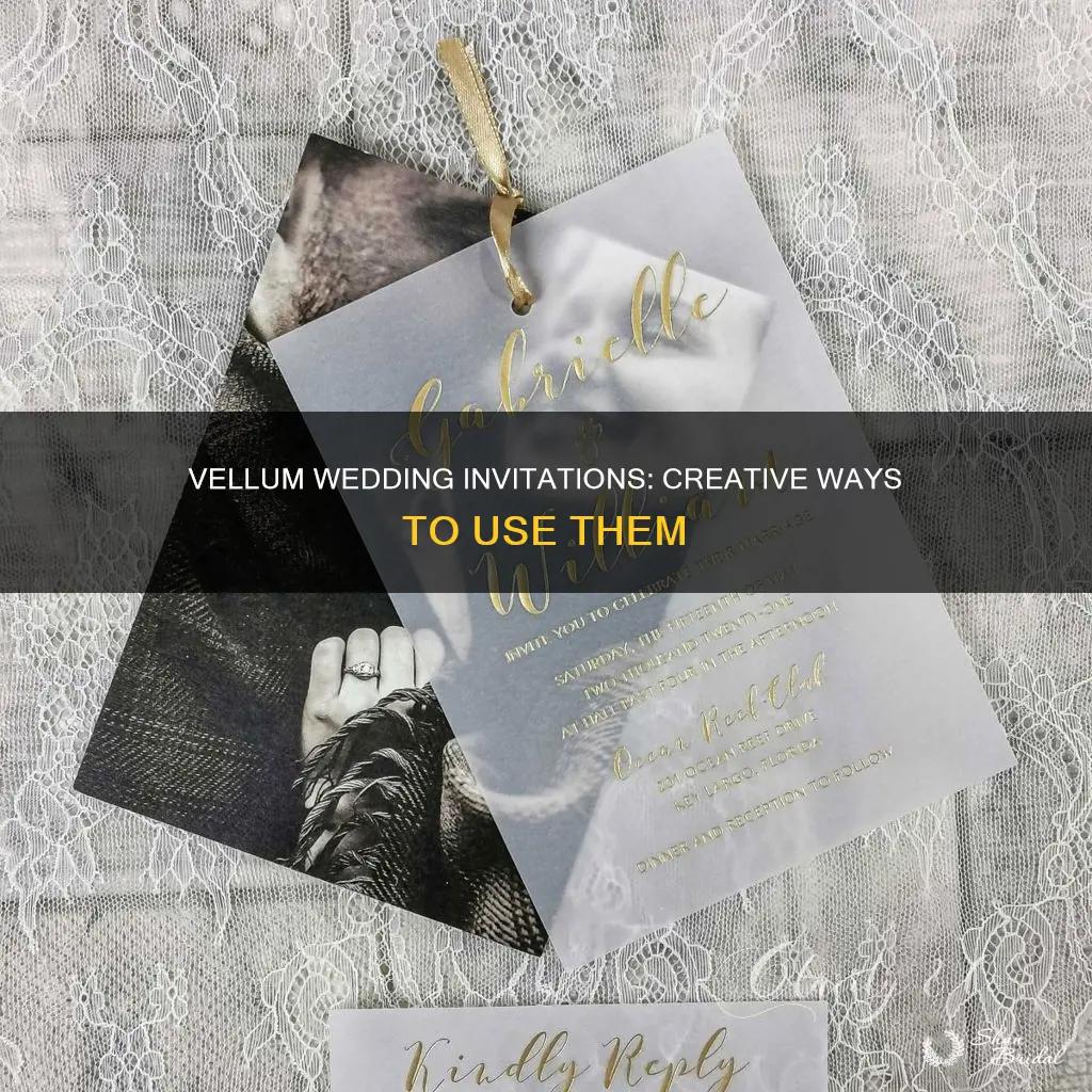 how do I use vellum in my wedding invitation