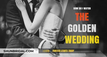 Where to Stream The Golden Wedding: A Viewing Guide