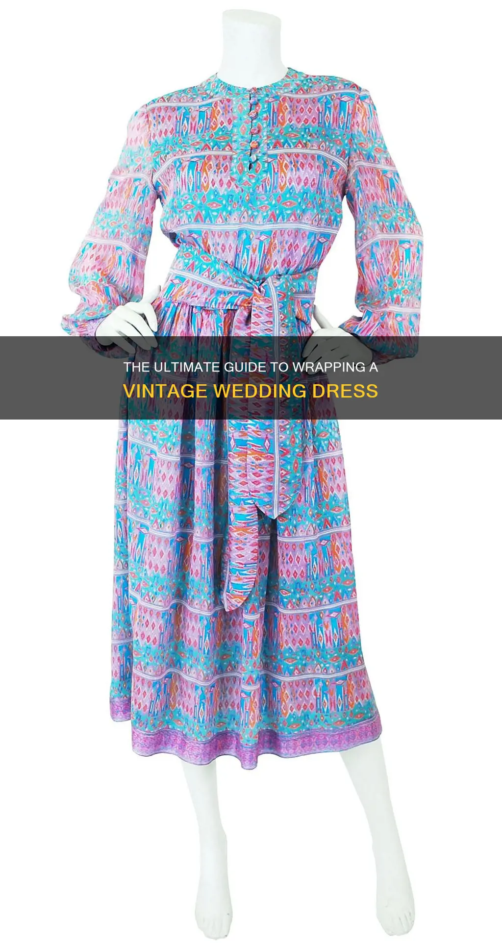 how do I wrap avintage wedding dress in tissue paper