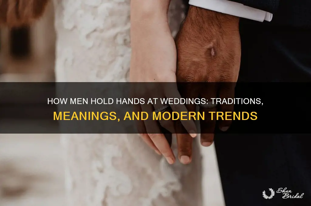 how do men hold hands at wedding