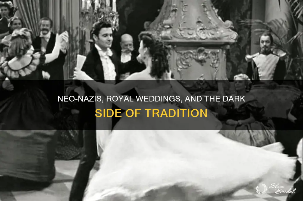 how do neo-nazis and the royal wedding