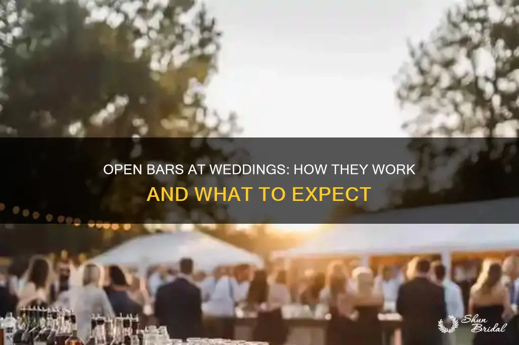 how do open bars at weddings work