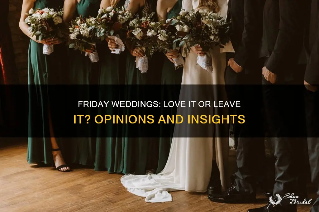 how do people feel about friday weddings