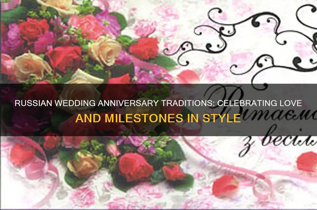 how do russian celebrate a wedding anniversary