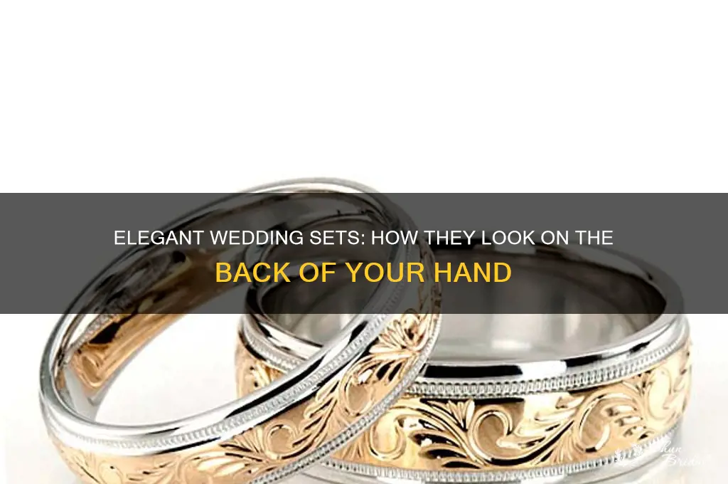 how do wedding sets look on back of hand