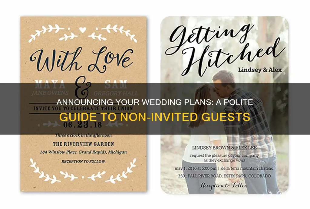 how do you announce a wedding invitation without inviting