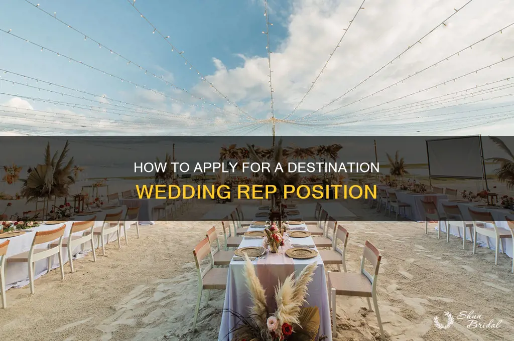 how do you apply for destination wedding rep