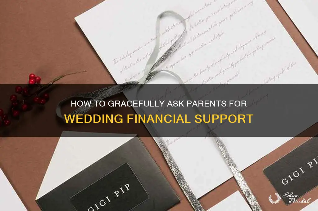 how do you ask parents for wedding funds