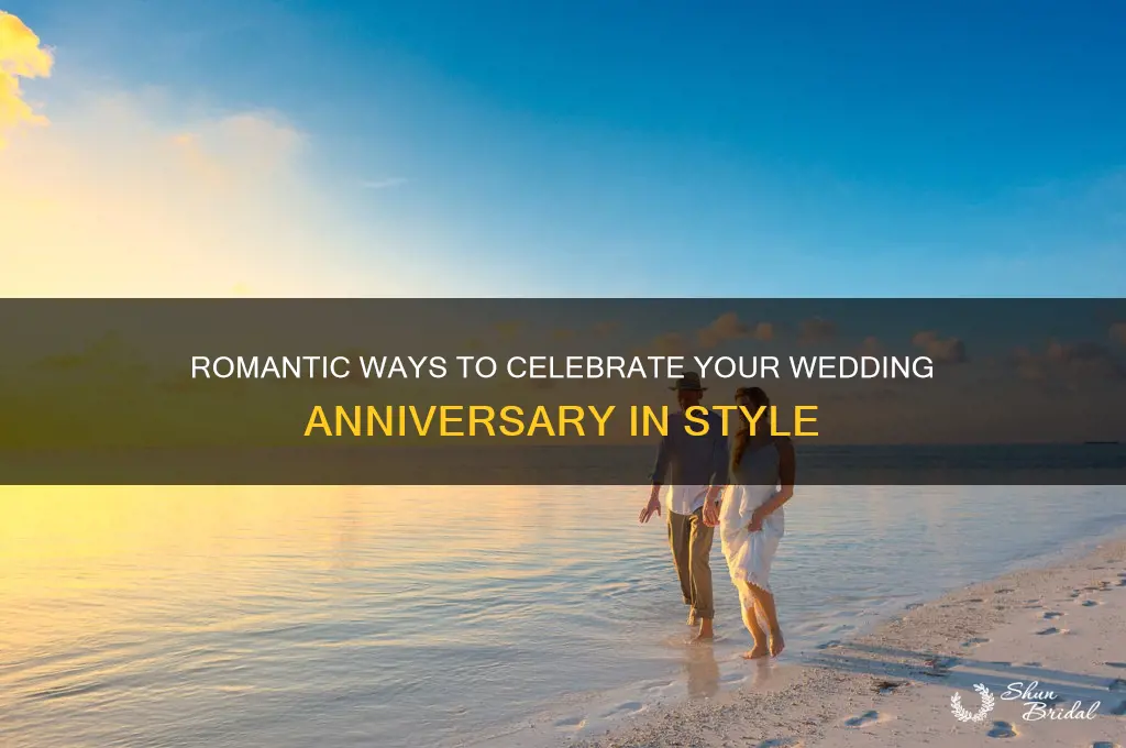 how do you celebrate wedding anniversary