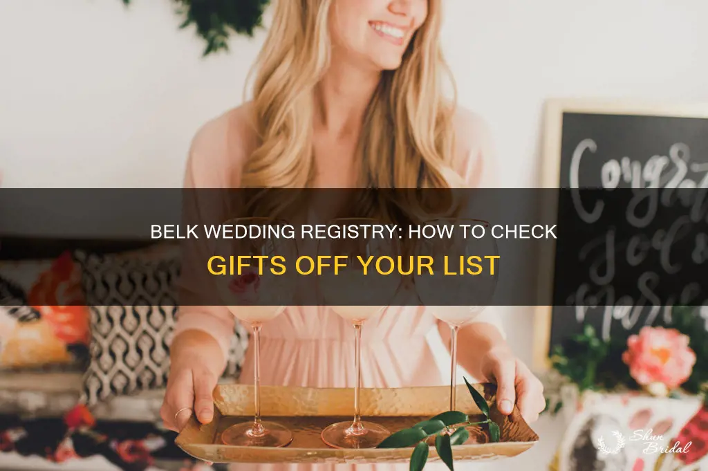 how do you check something off a wedding registry belk.com