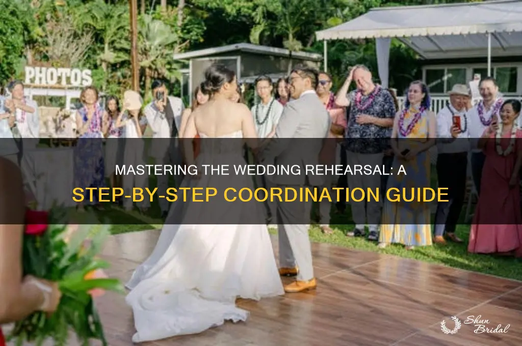 how do you coordinate a wedding rehearsal